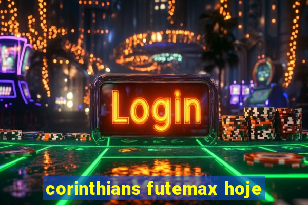 corinthians futemax hoje